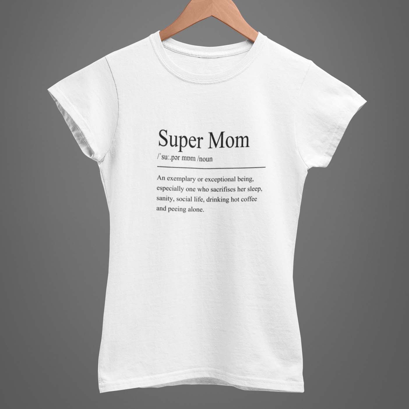 Super Mom Women's T-Shirt