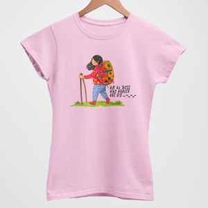 Not All Those Who Wander Are Lost Women's T-Shirt