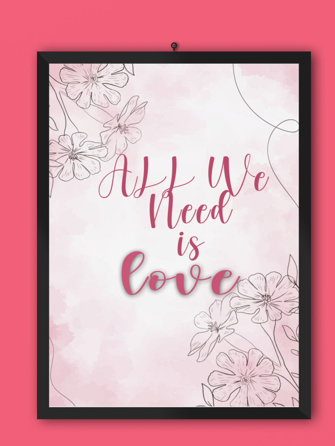 All We Need Is Love Framed Wall Art
