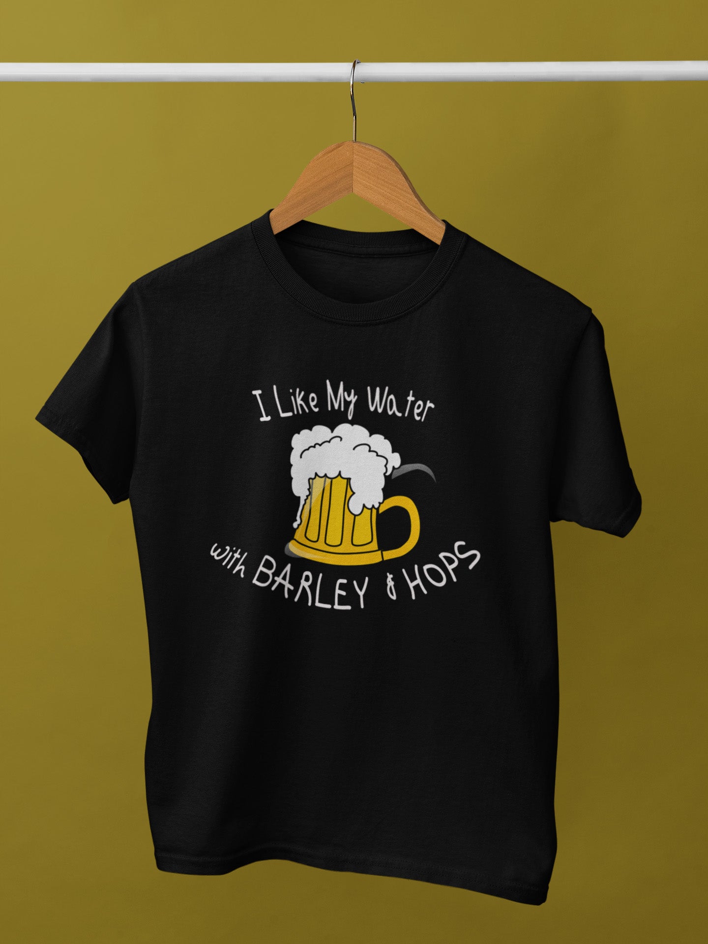 I Like My Water With Barley & Hop- Unisex T-Shirt