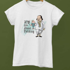 'Maach' Ado About Nothing Women's T-Shirt
