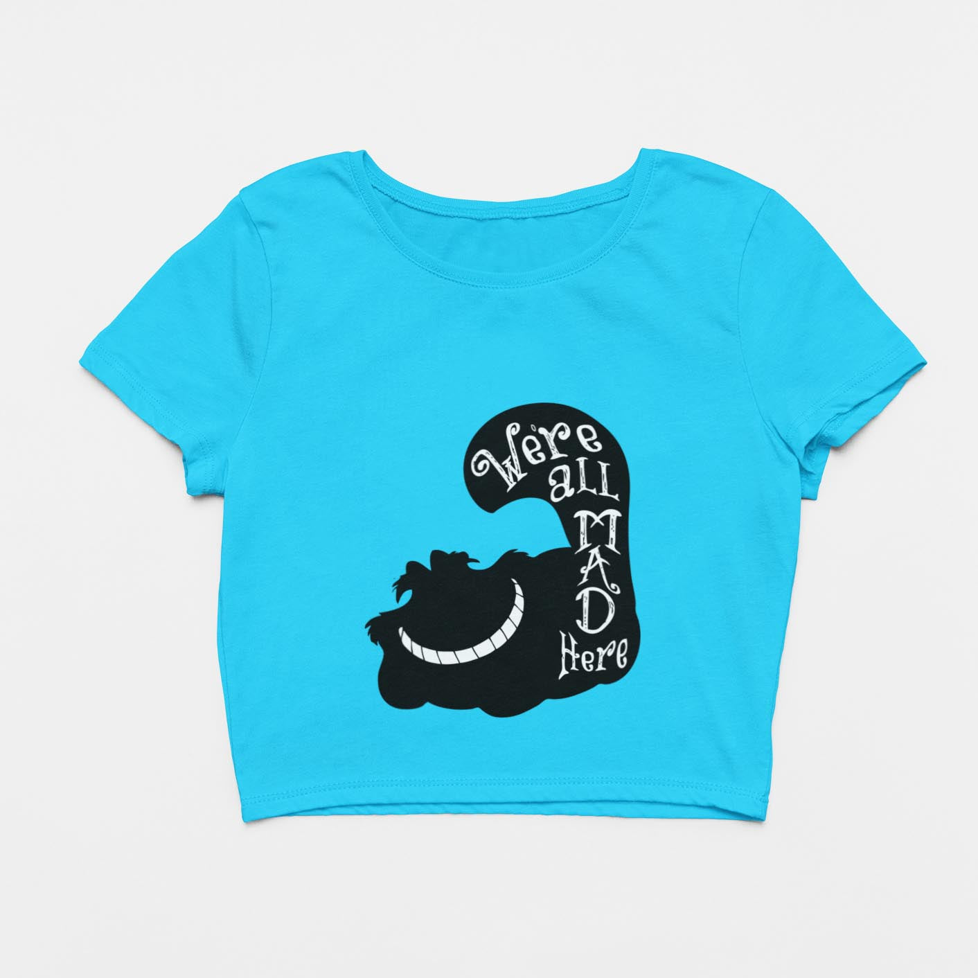We're All Mad Here Crop Top