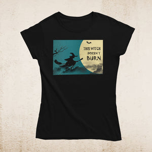This Witch Doesn't Burn Women's T-shirt